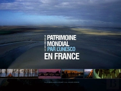 Bertrand.pt - Sites Inscrits Au Patrimoine Mondial Par L'Unesco En France