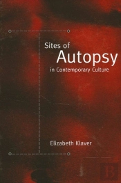 Sites Of Autopsy In Contemporary Culture