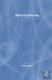 Sites Of Genocide