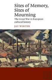 Sites Of Memory, Sites Of Mourning