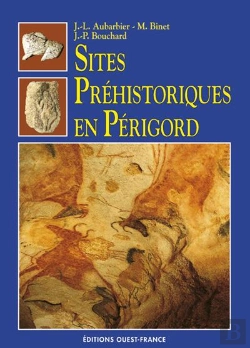 Bertrand.pt - Sites Préhistoriques En Périgord