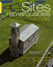 Sites Remarquables Vus Du Ciel ; Corse