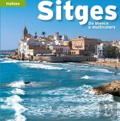 Sitges, Da Bianca A Multicolore