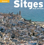 Sitges, Weiß Und Bunt
