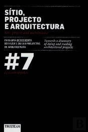 Sítio Projecto e Arquitectura  - Para uma descoberta do fazer e do ler projectos da arquitectura