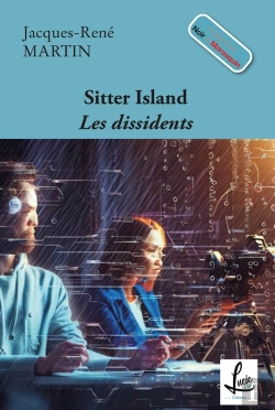 Bertrand.pt - Sitter Island : Les Dissidents