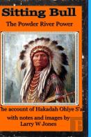 Sitting Bull - The Powder River Power
