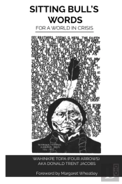 Sitting Bull'S Words