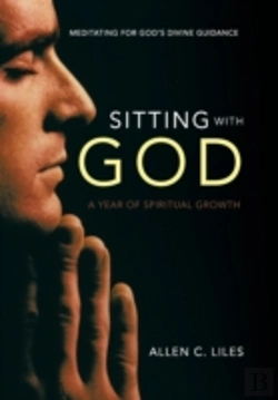 Bertrand.pt - Sitting With God: Meditating For God'S Divine Guidance