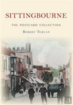 Bertrand.pt - Sittingbourne The Postcard Collection