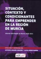 Situacion Contexto Y Condicionantes Para Emprender En La Re