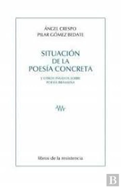 Bertrand.pt - Situacion De La Poesia Concreta Y Otros Ensayos Sobre Poesia Brasileña