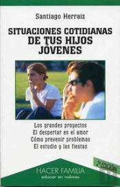 Situaciones Cotidianas De Tus Hijos Jóvenes