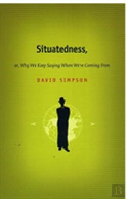 Bertrand.pt - Situatedness, Or, Why We Keep Saying Where We'Re Coming From