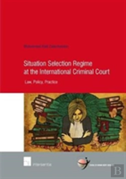 Bertrand.pt - Situation Selection Regime At The International Criminal Court