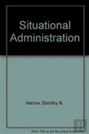 Situational Administration