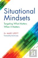 Situational Mindsets
