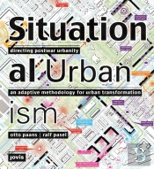 Situational Urbanism