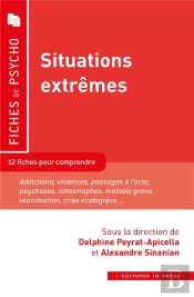 Situations Extrêmes : 12 Fiches Pour Comprendre