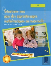 Situations-Jeux Pour Les Apprentissages Mathématiques En Maternelle ; Grande Section