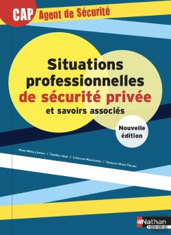 Bertrand.pt - Situations Professionnelles De Securite Privee Et Savoirs Associes - Cap Agent De Securite - Eleve