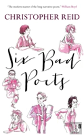 Six Bad Poets