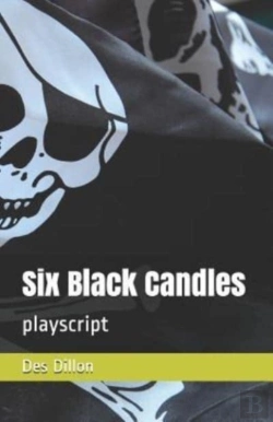 Bertrand.pt - Six Black Candles: Playscript