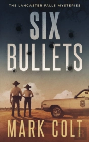 Six Bullets