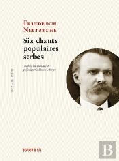 Six Chants Populaires Serbes : Traduits De L'Allemand Et Préfacés Par Guillaume Métayer