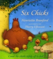 Six Chicks