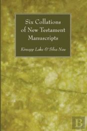 Six Collations Of New Testament Manuscripts