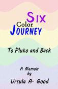 Six Color Journey - To Pluto And Back