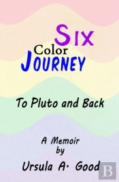 Six Color Journey - To Pluto And Back