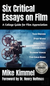 Six Critical Essays On Film: A College G