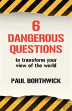 Bertrand.pt - Six Dangerous Questions To Transform Your View Of The World