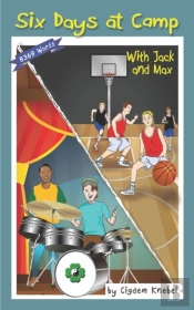 Six Days At Camp With Jack And Max