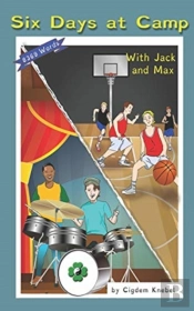 Six Days At Camp With Jack And Max