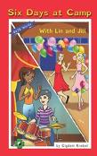 Six Days At Camp With Lin And Jill