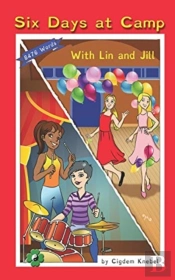 Six Days At Camp With Lin And Jill