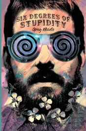 Six Degrees Of Stupidity