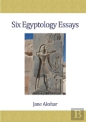 Six Egyptology Essays