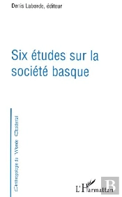 Six Etudes Sur La Societe Basque