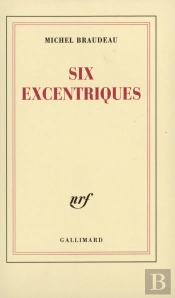 Six Excentriques