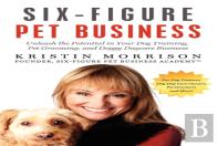 Six-Figure Pet Business