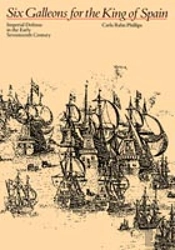 Six Galleons For The King Of Spain