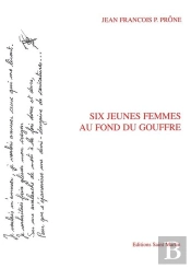 Six Jeunes Femmes Au Fond Du Gouffre