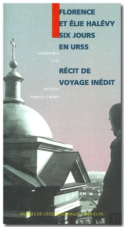 Bertrand.pt - Six Jours En Urss ; Septembre 1932, Récit De Voyage Inédit