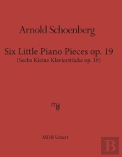 Six Little Piano Pieces Op. 19 (Mdb Urtext)