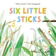 Six Little Sticks