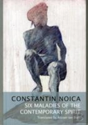 Six Maladies Of The Contemporary Spirit